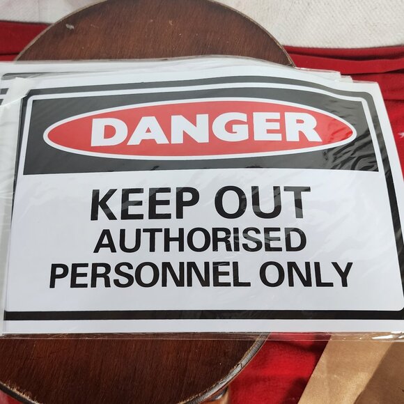 Juvo Plus Other - Heavy Poly 11.7"x7.8" Danger Keep Out Authorised Personnel Only Safety Signs 6pk
